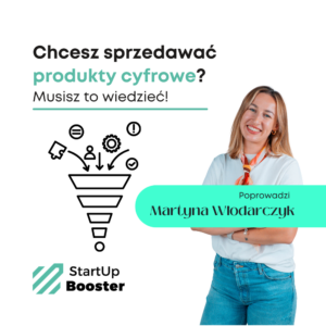 Biznes online oparty o sprzedaż produktów cyfrowych- jak zacząć? 16.06.2026