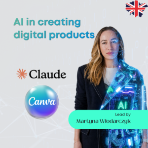 Digital product design with AI (Claude and Canva) 27.07.2026