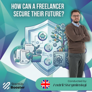 How can a freelancer secure their future? - 22.07.2026 r.